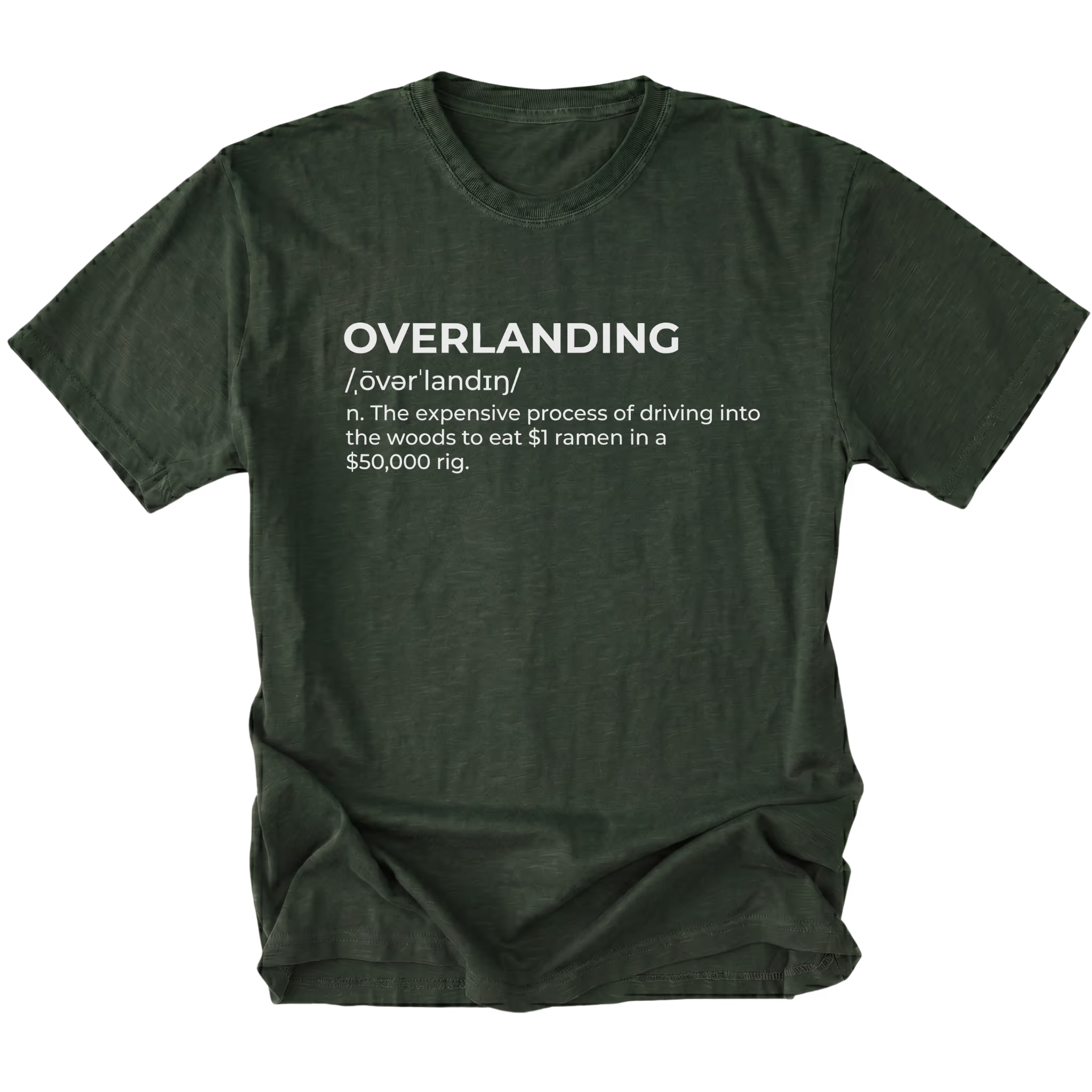Moss T-Shirt with dictionary-style “Overlanding” definition text shown on front view by Trail Snark.