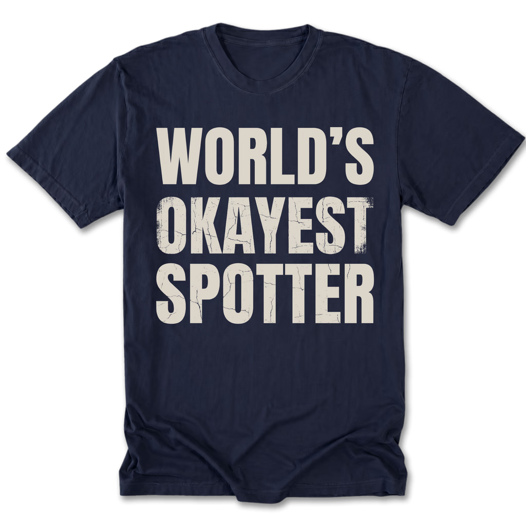 Navy Tall Tee featuring the World’s Okayest Spotter design on the front by Trail Snark.