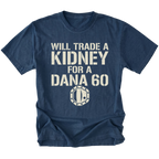Navy T-Shirt featuring Will Trade A Kidney For A Dana 60 design on front view by Trail Snark.