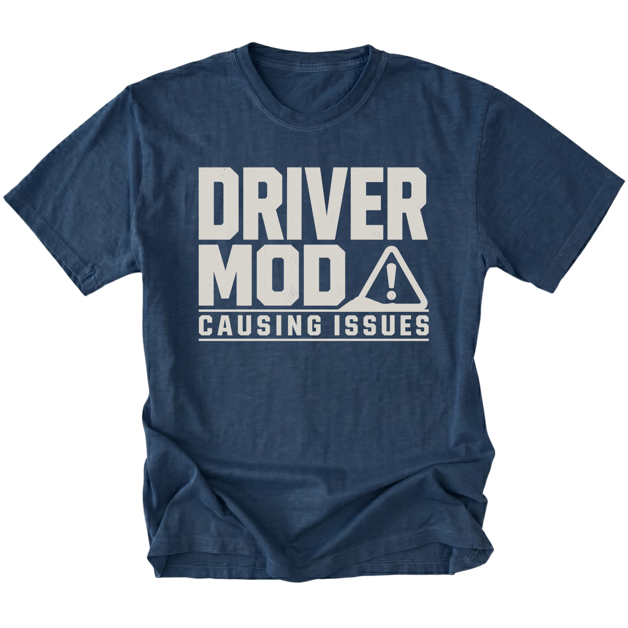 Navy t-shirt with Driver Mod Causing Issues warning graphic shown front view by Trail Snark.