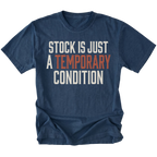 A navy blue short-sleeve t-shirt with a distressed graphic text reading 'STOCK IS JUST A TEMPORARY CONDITION' in white and orange lettering, displayed on a clean white background.