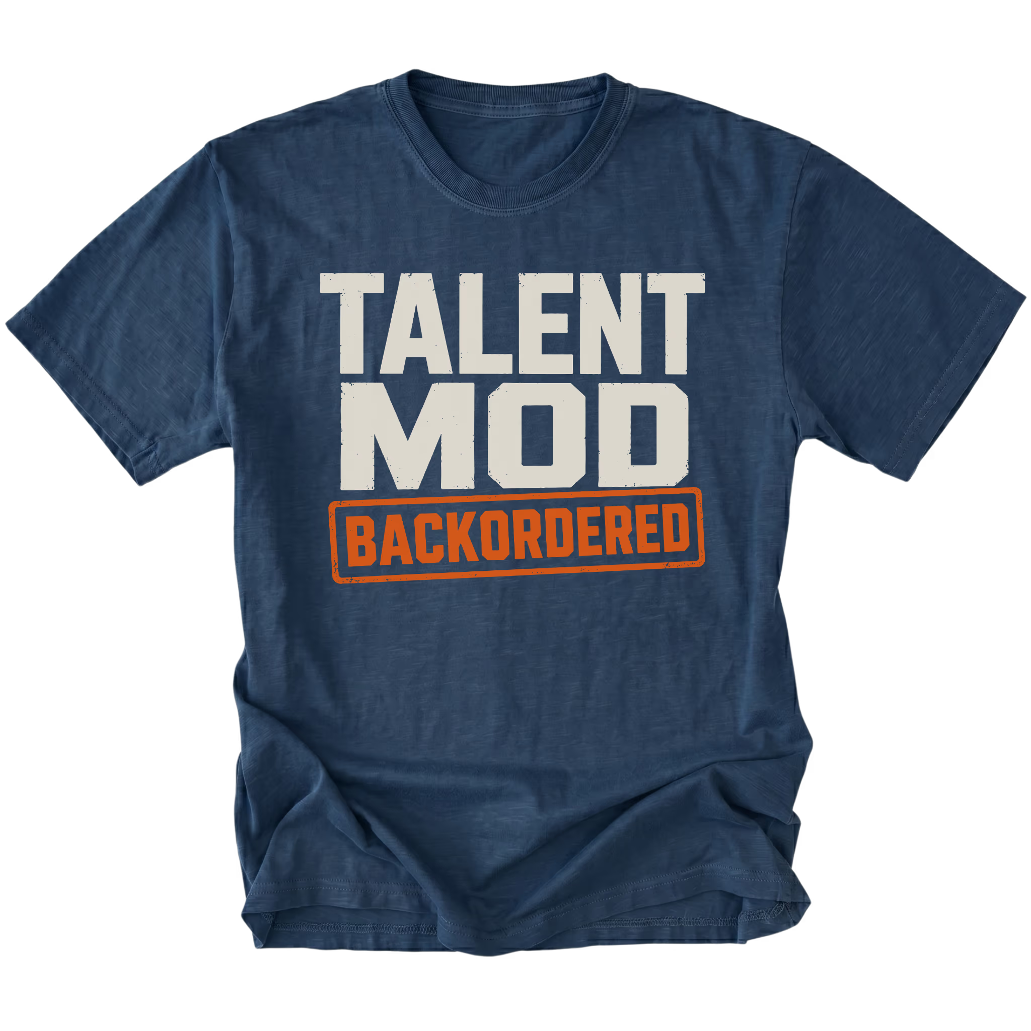 Navy T-shirt featuring the Backordered Talent design on the front by Trail Snark.
