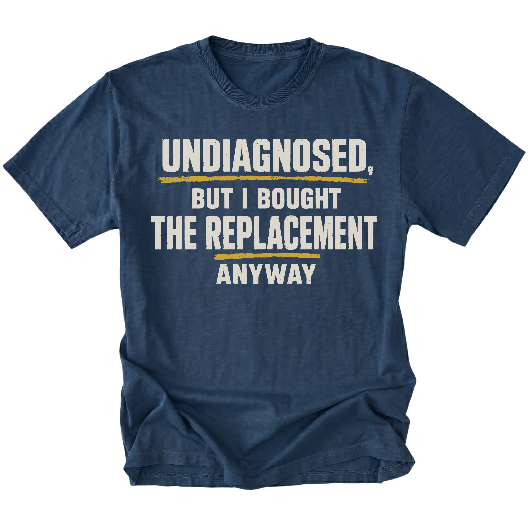 Navy t-shirt featuring the Replacement Anyway design on the front by Trail Snark.