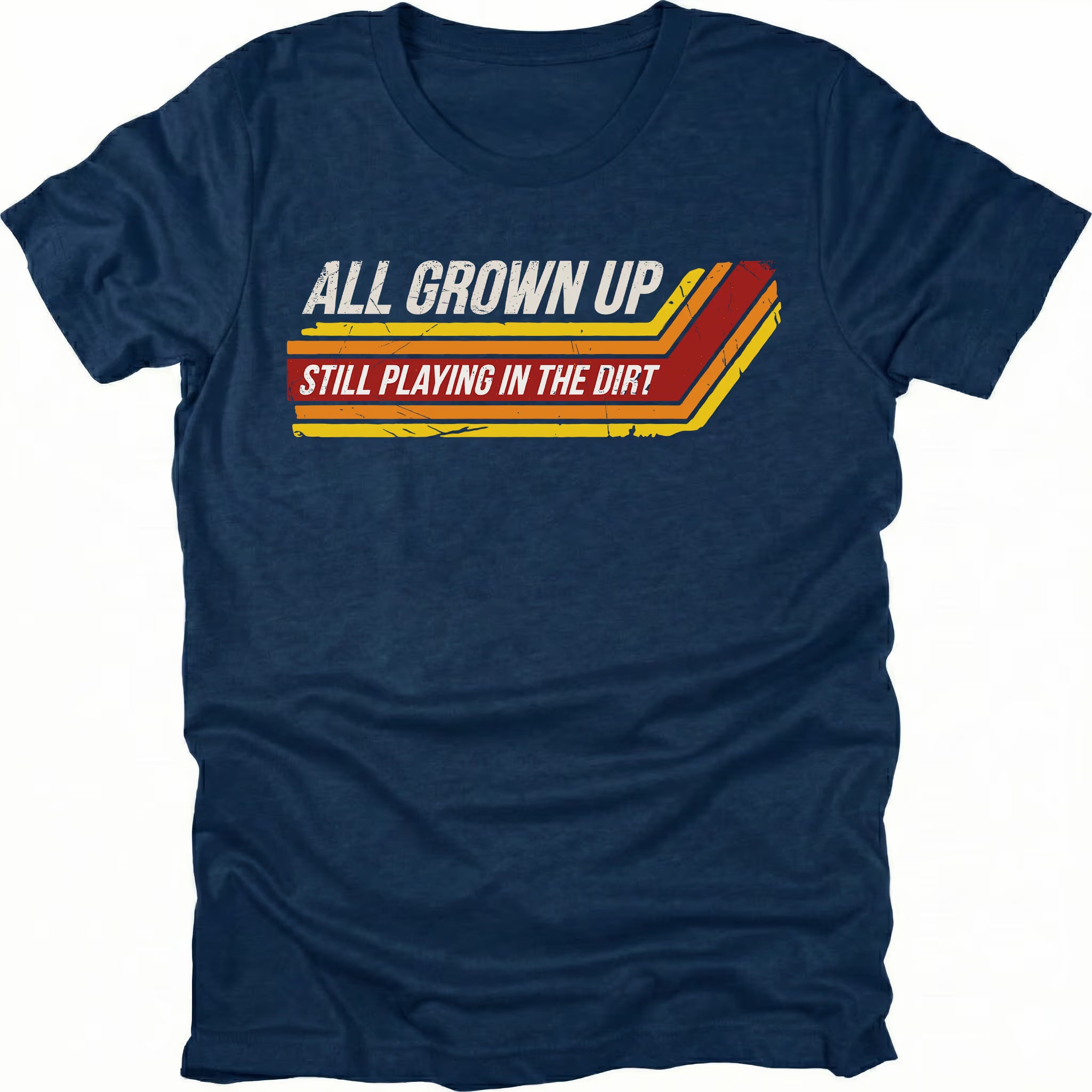 Navy t-shirt featuring all grown up still playing in the dirt retro stripe graphic shown from the front by Trail Snark.