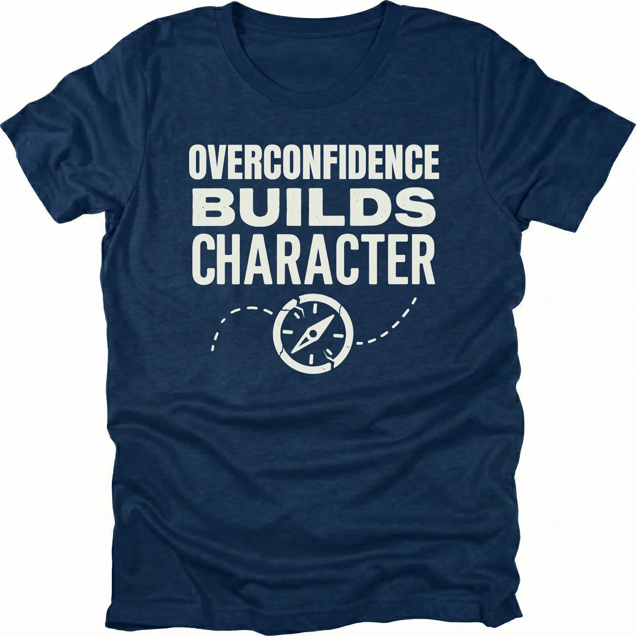 Navy T-Shirt with “Overconfidence Builds Character” text and compass graphic shown on front view by Trail Snark.