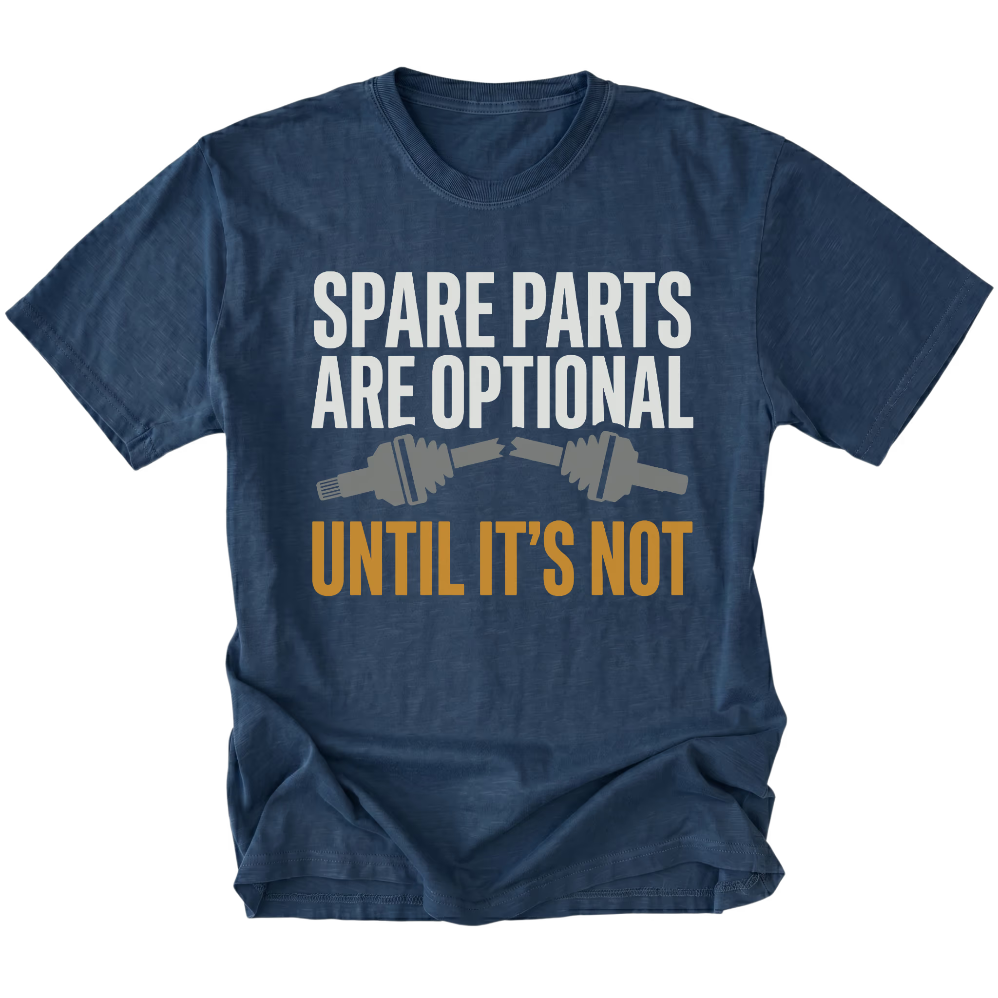 Navy T-Shirt featuring the Spare Parts Are Optional Until It’s Not design with a broken axle graphic on the front view by Trail Snark.