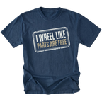 Navy T-Shirt with the I Wheel Like Parts Are Free design shown in a front view by Trail Snark.