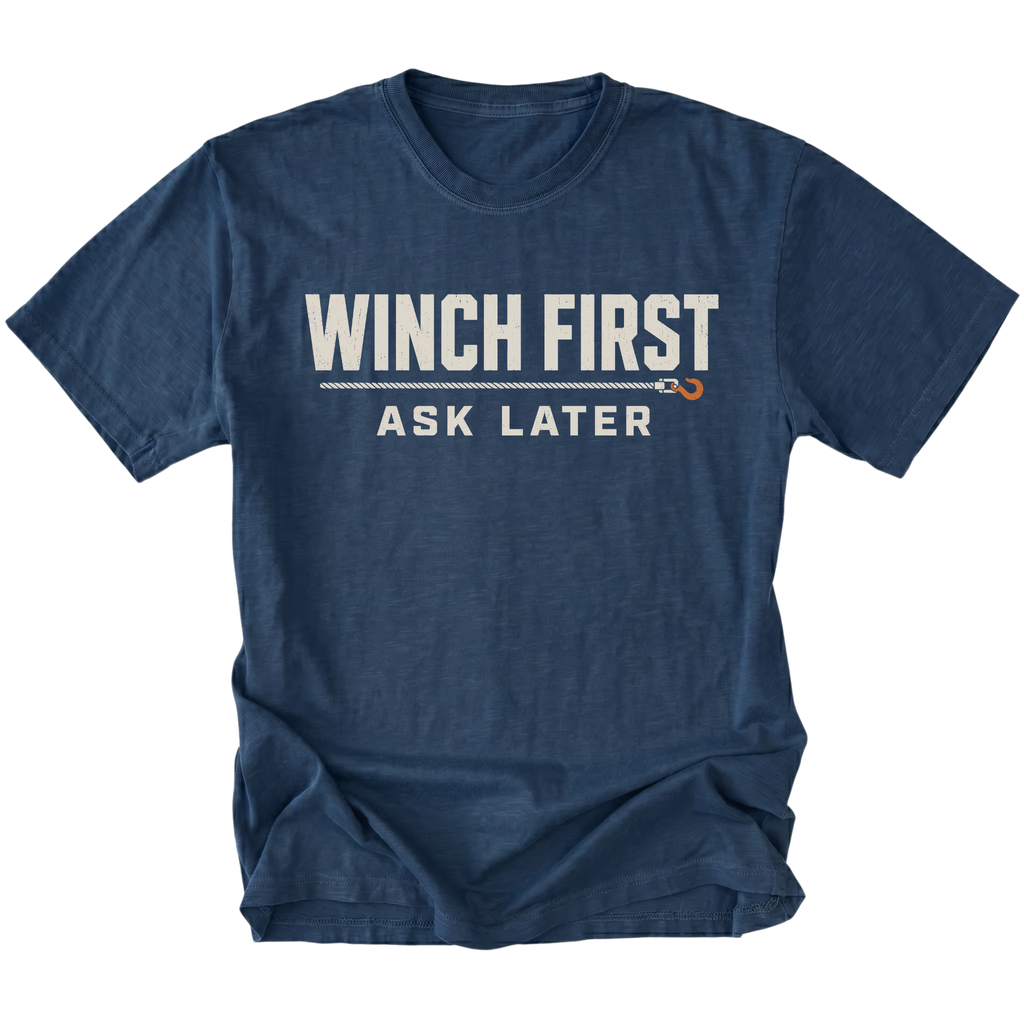 Navy T-Shirt with Winch First Ask Later off-road recovery design shown from the front by Trail Snark.