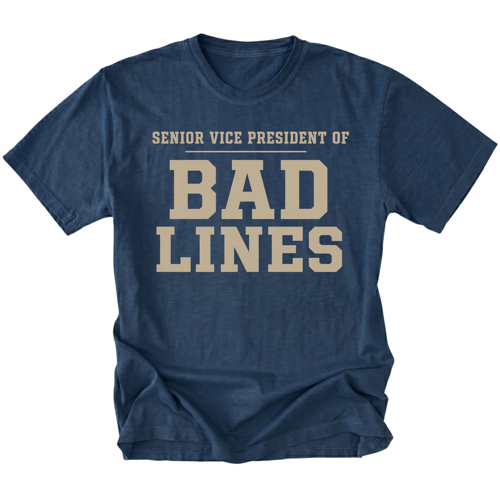 Navy T-Shirt featuring the Senior Vice President of Bad Lines design shown in front view by Trail Snark.