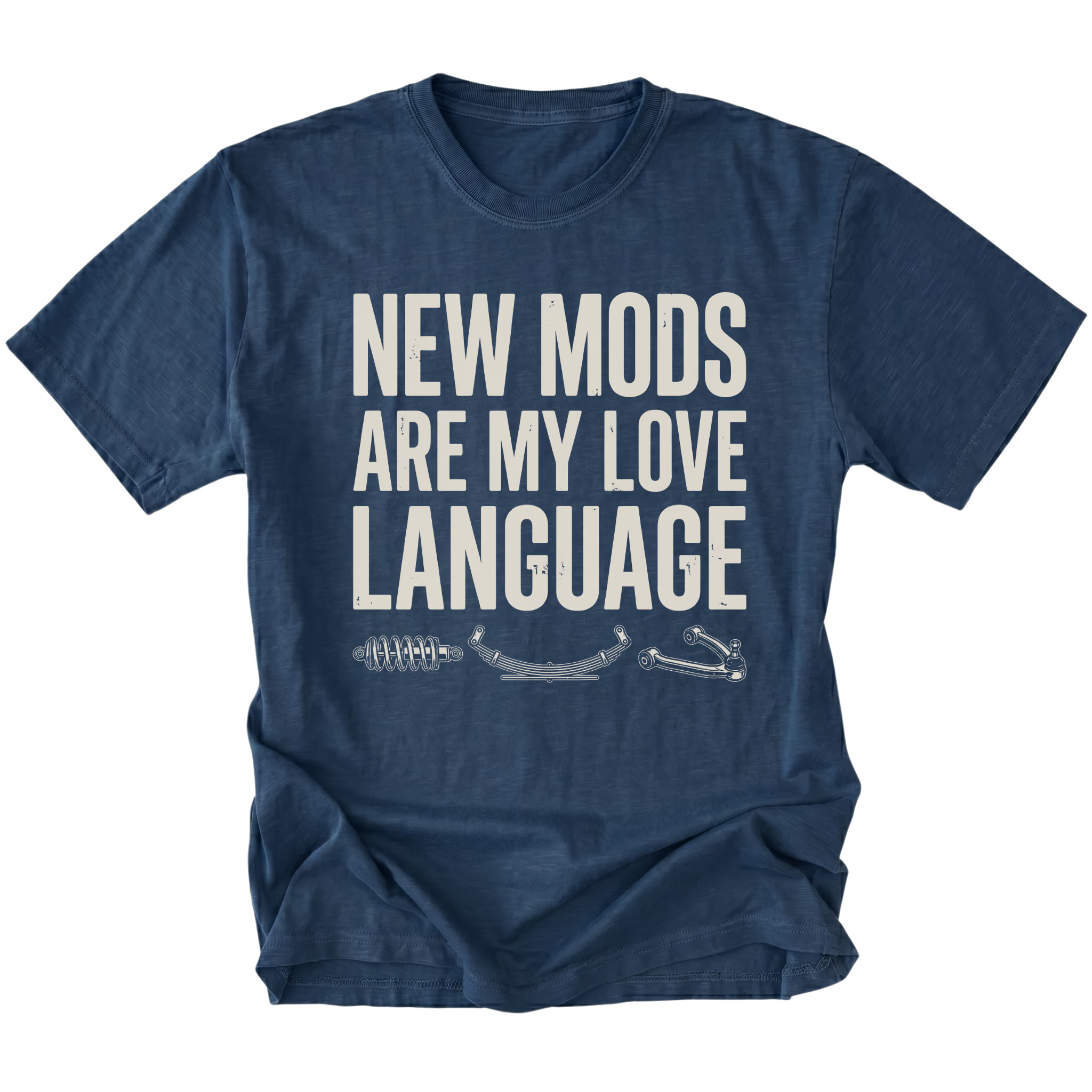 Navy t-shirt with distressed white text reading New Mods Are My Love Language and small suspension component illustrations underneath.