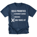 Navy T-Shirt featuring Build Priorities checklist highlighting long travel kit on front view by Trail Snark.