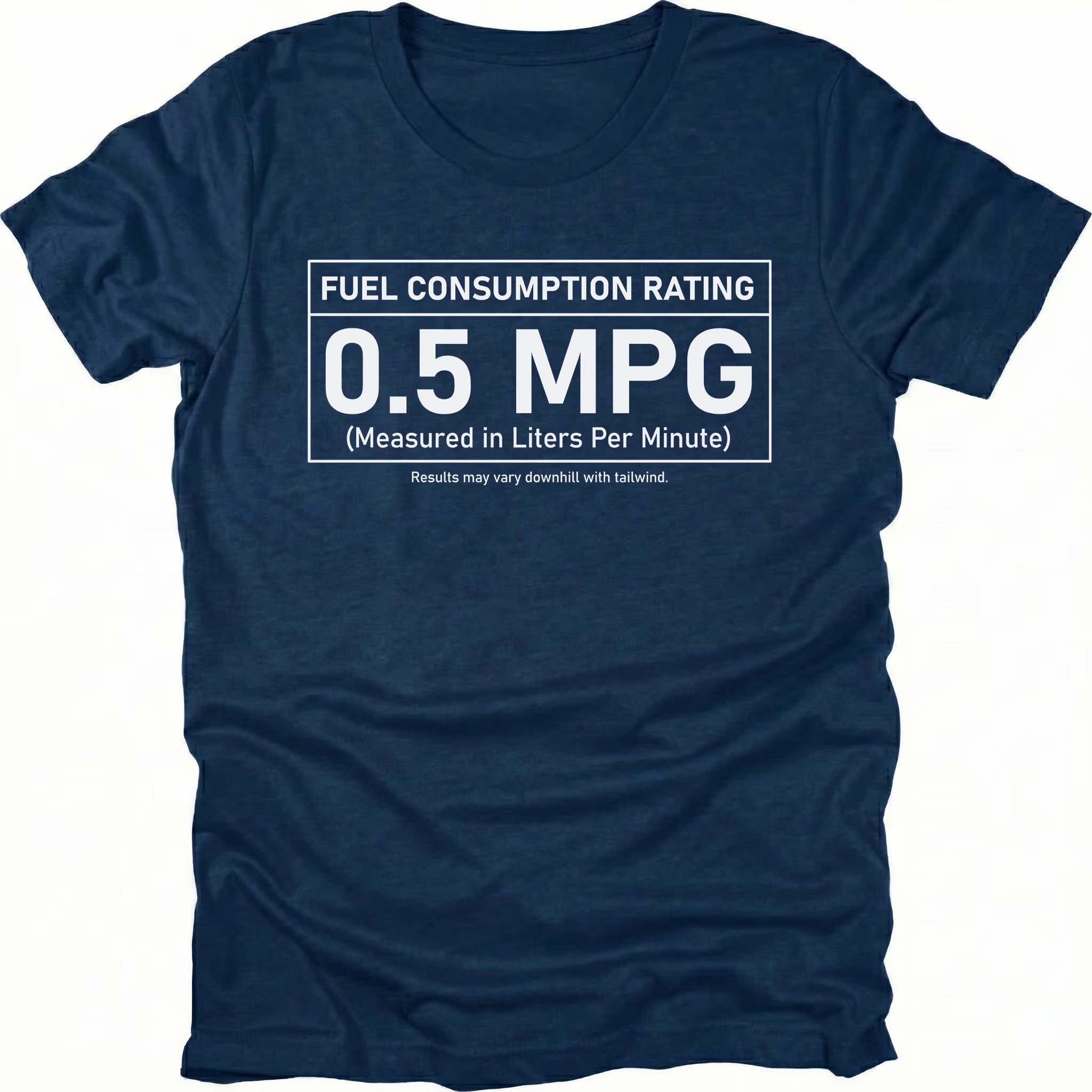 Navy t-shirt featuring a fuel consumption rating graphic reading 0.5 MPG measured in liters per minute shown from the front by Trail Snark.