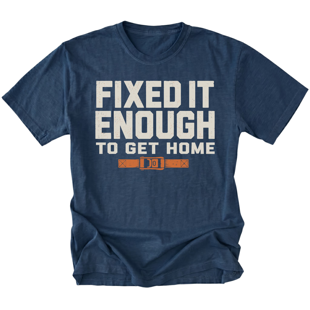 Navy T-Shirt with Fixed It Enough To Get Home trail repair design shown from the front by Trail Snark.