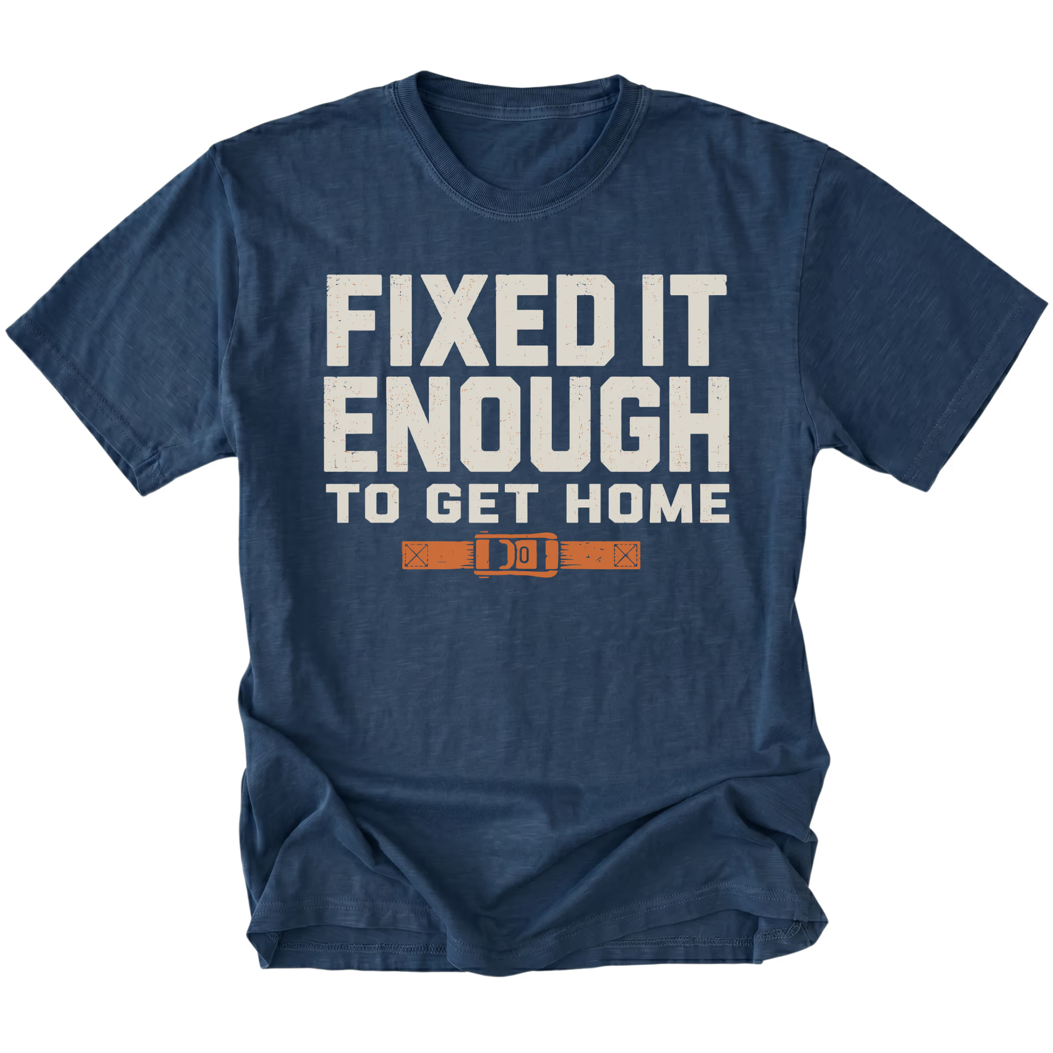 Navy T-Shirt with Fixed It Enough To Get Home trail repair design shown from the front by Trail Snark.