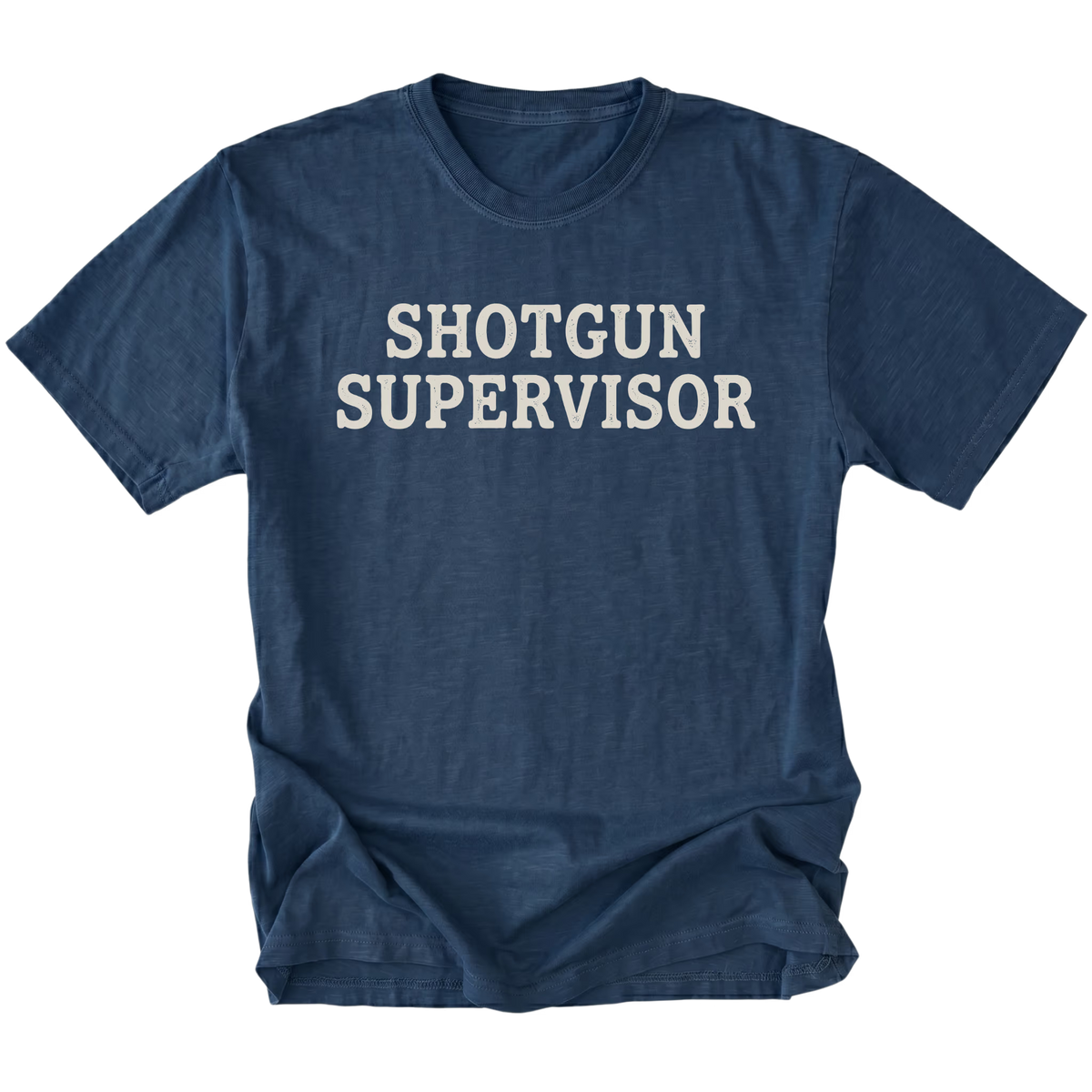 A navy blue short-sleeve t-shirt with the words 'SHOTGUN SUPERVISOR' printed in distressed white block letters across the chest, displayed on a clean white background.