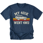 Navy T-Shirt featuring My 401K Went 4WD design with off-road SUV graphic on front view by Trail Snark.