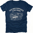 Navy t-shirt with text reading “This Was Supposed to Be Short” above an illustration of an SUV driving a winding forest trail through mountains.