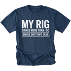 Navy T-Shirt featuring My Rig Drinks More Than I Do Single Digit MPG Club design on front view by Trail Snark.