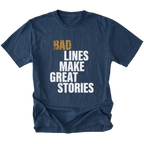Navy t-shirt featuring bad lines make great stories bold text graphic shown from the front by Trail Snark.
