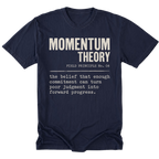 A navy blue short-sleeve t-shirt with a white typewriter-style graphic on the front reading 'MOMENTUM THEORY' and a quote below, shown on a plain white background.