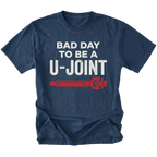 Navy t-shirt with Bad Day To Be A U-Joint drivetrain graphic shown front view by Trail Snark.
