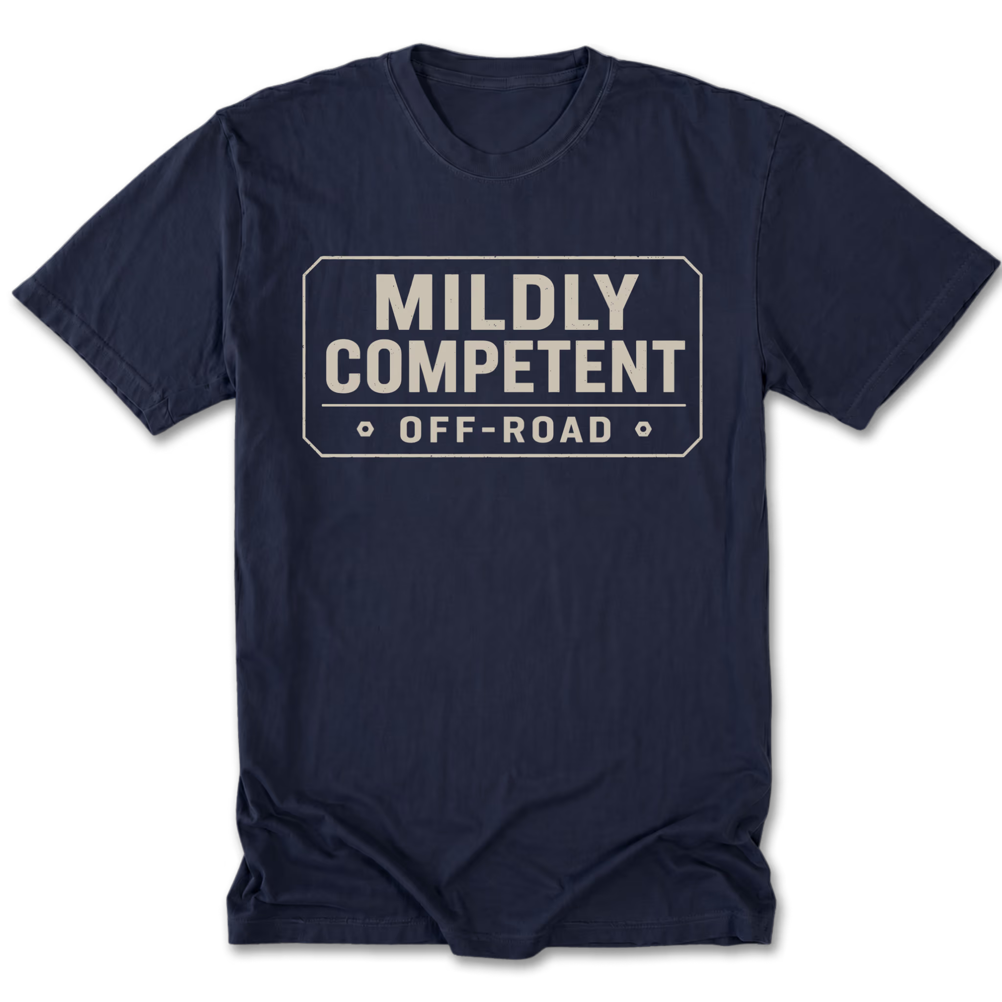 A navy blue tall tee short-sleeve t-shirt with a distressed off-white graphic on the chest that reads 'MILDLY COMPETENT OFF-ROAD' inside a road sign outline.