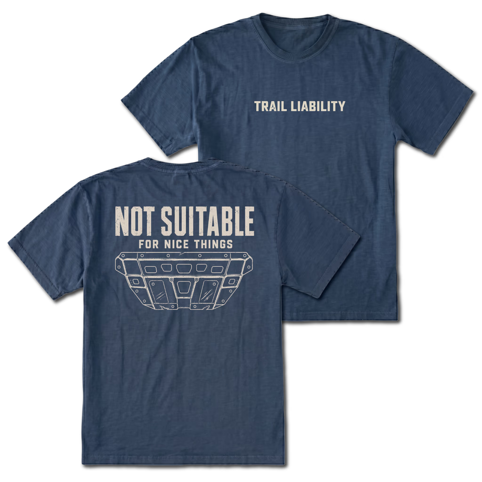 Navy T-shirt with a Not Suitable For Nice Things skid plate design shown from the back view by Trail Snark.