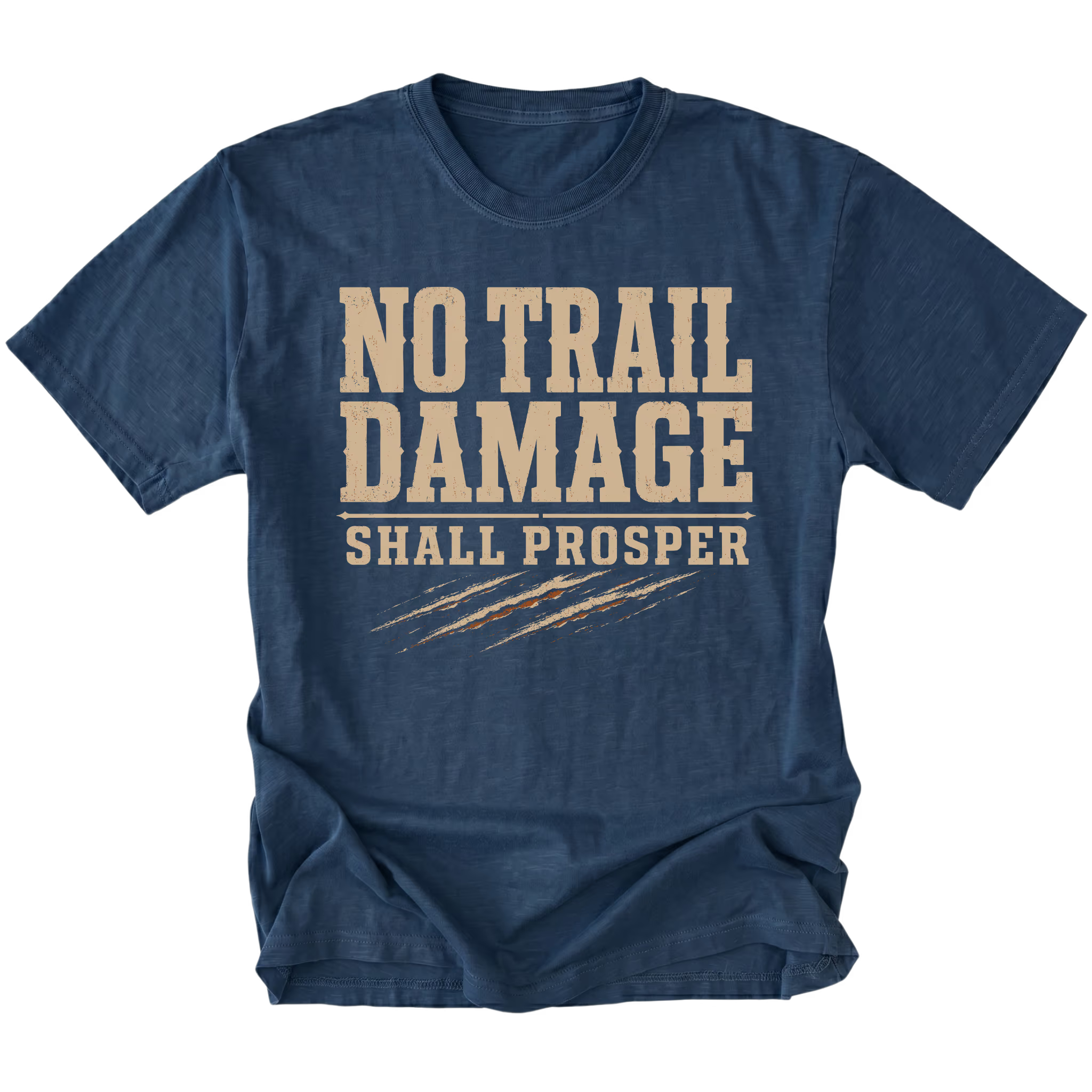Navy T-shirt featuring the No Trail Damage Shall Prosper design on the front by Trail Snark.