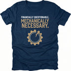 Navy t-shirt featuring financially questionable mechanically necessary text with gear icon graphic shown from the front by Trail Snark.
