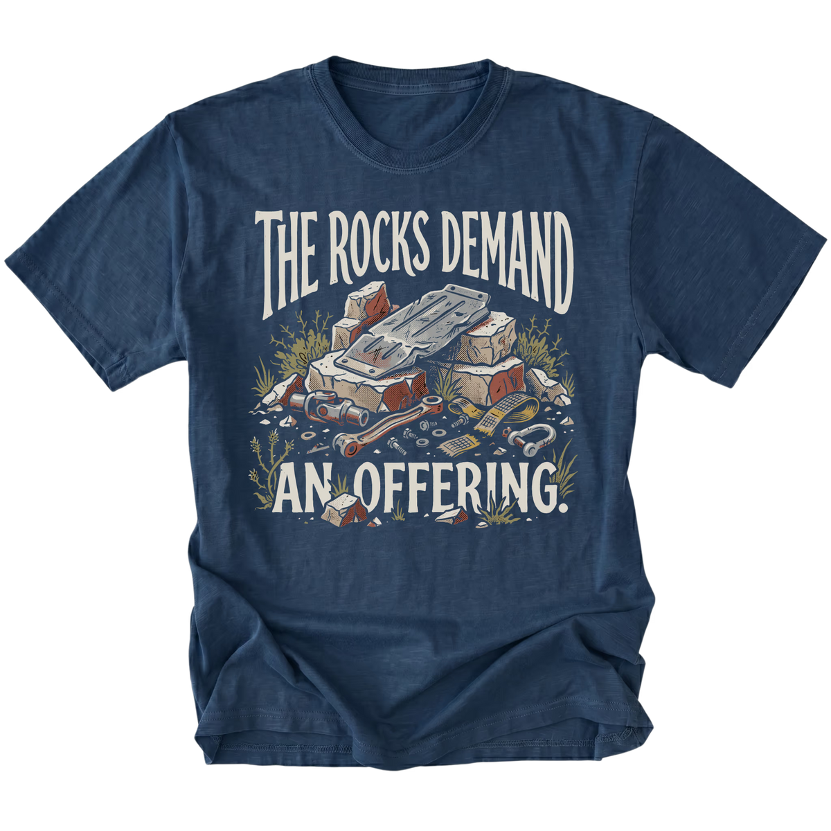 A navy blue short-sleeve t-shirt with a graphic print on the front. The graphic features the text 'THE ROCKS DEMAND AN OFFERING.