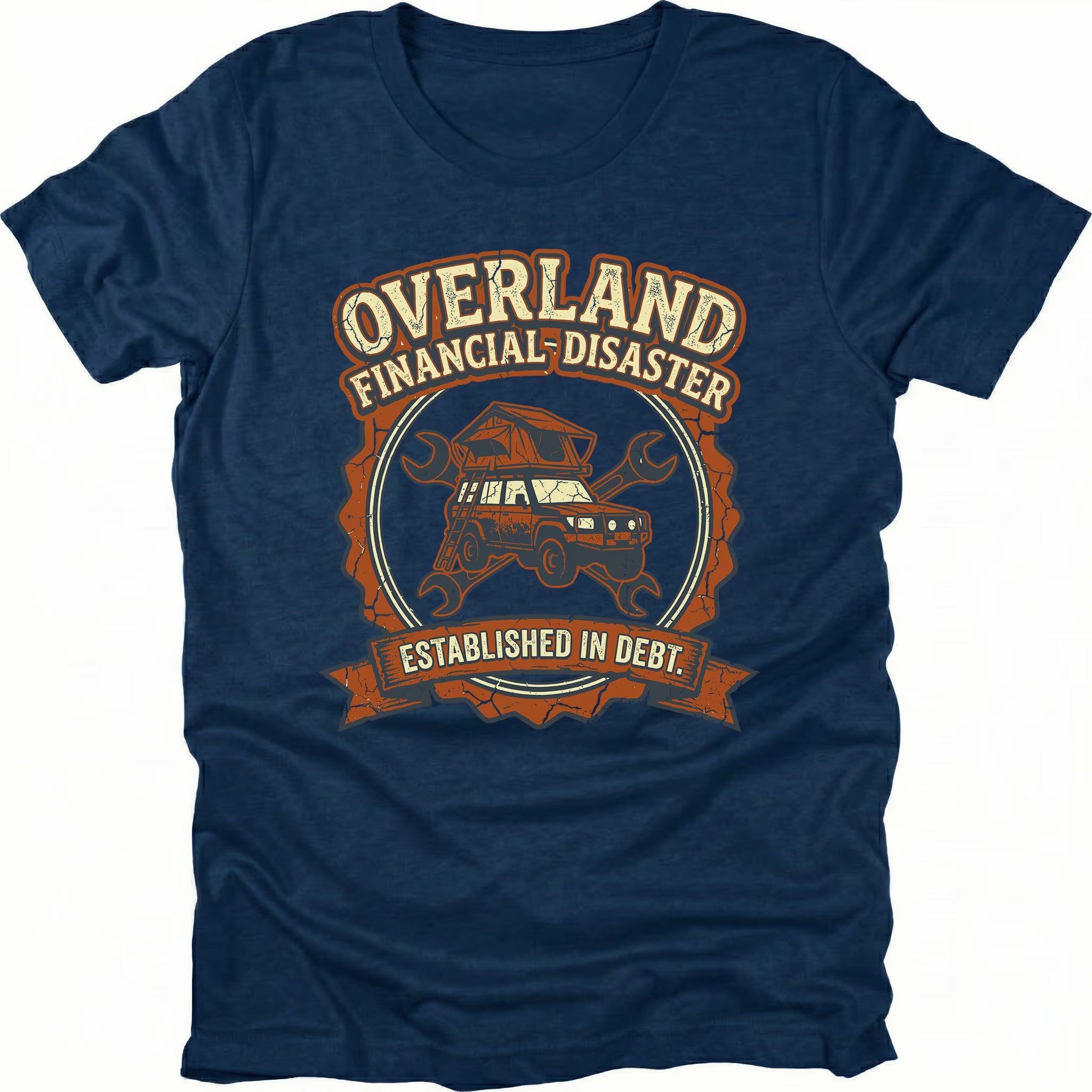Navy T-Shirt with “Overland Financial Disaster Established in Debt” graphic shown on front view by Trail Snark.