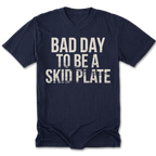Navy Tall Tee featuring the Bad Day to Be a Skid Plate design on the front by Trail Snark.