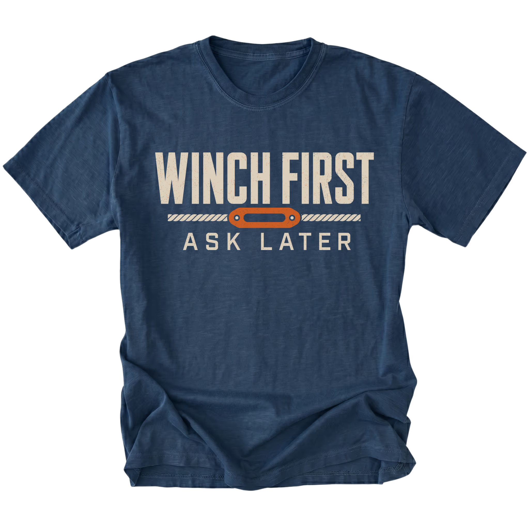 Navy T-Shirt featuring the Winch First Ask Later design in front view by Trail Snark.