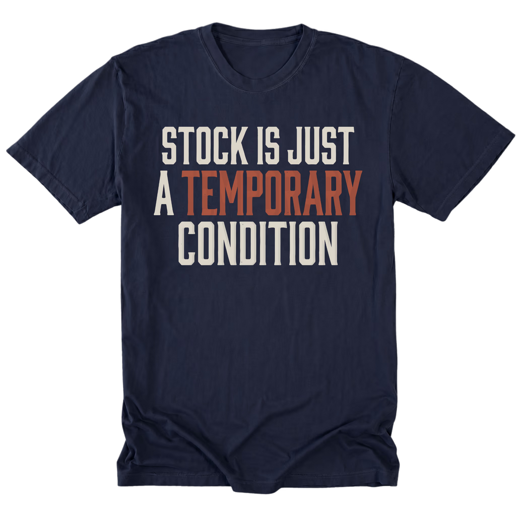 A navy blue short-sleeve t-shirt with a graphic text print reading 'STOCK IS JUST A TEMPORARY CONDITION' in distressed white and orange lettering, displayed flat against a solid white background.